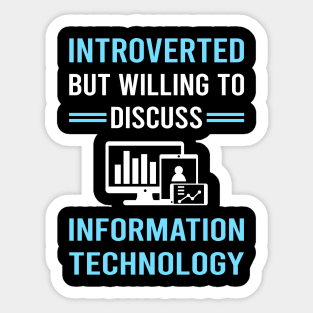 Introverted Information Technology Sticker